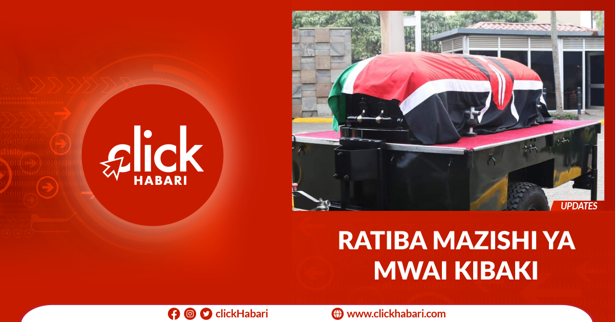 Ratiba mazishi ya Mwai Kibaki