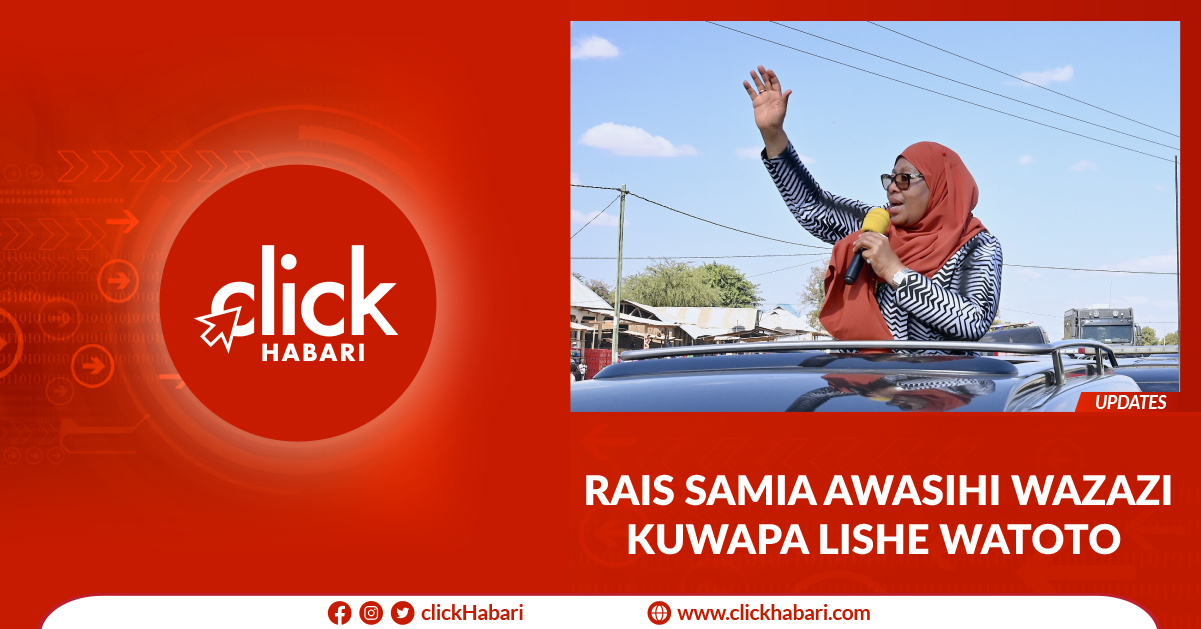 Rais Samia awasihi wazazi kuwapa lishe watoto