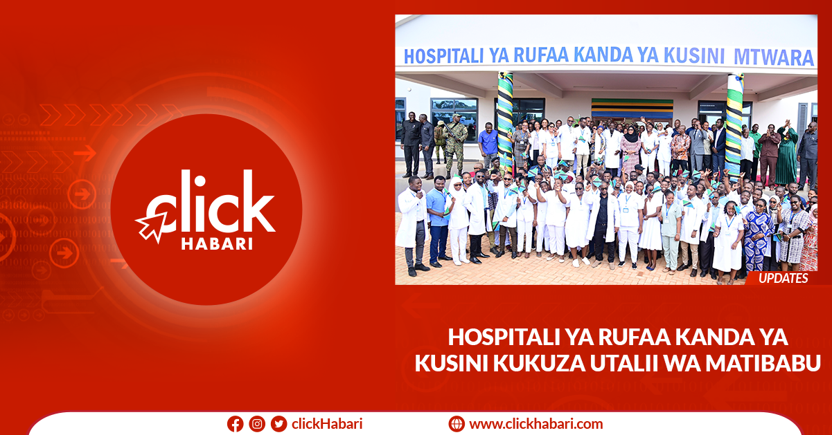 Hospitali ya Rufaa Kanda ya Kusini Mtwara kukuza utalii wa matibabu